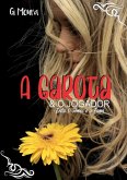A Garota E O Jogador (eBook, PDF)