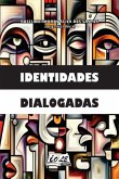 Identidades Dialogadas (eBook, PDF) Identidades Dialogadas (eBook, PDF)