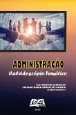 Administração: Caleidoscópio Temático (eBook, PDF)