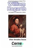 Apresentando Pinturas No Display Tft De William Hogarth Com Raspberry Pi Programado No Python (eBook, PDF)