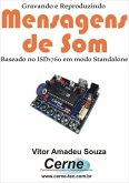 Gravando E Reproduzindo Mensagens De Som (eBook, PDF)
