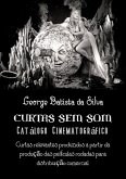 Curtas Sem Som (eBook, PDF)