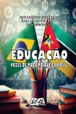 Educação: Vozes De Moçambique E Brasil (eBook, PDF)