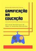 Gamificação Na Educação (eBook, PDF)
