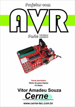 Projetos Com Avr Parte Xxiii (eBook, PDF) - Souza, Vitor Amadeu