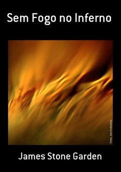 Cover Sem Fogo No Inferno (eBook, PDF)
