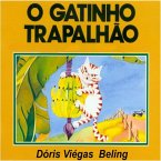 O Gatinho Trapalhão (eBook, PDF)