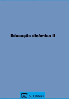 Educação Dinâmica Ii (eBook, PDF) - de Al., Adriana Godoi Bochio Et