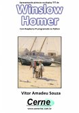 Apresentando Pinturas No Display Tft De Winslow Homer Com Raspberry Pi Programado No Python (eBook, PDF)