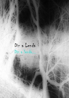 Cover Diz A Lenda.. (eBook, PDF)