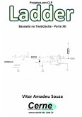 Projetos Em Clp Ladder Baseado No Twidosuite Parte Xii (eBook, PDF)