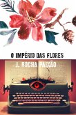 O Império Das Flores (eBook, PDF)