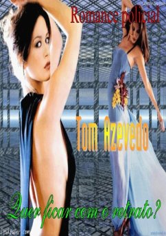 Cover Quer Ficar Com O Retrato? (eBook, PDF)