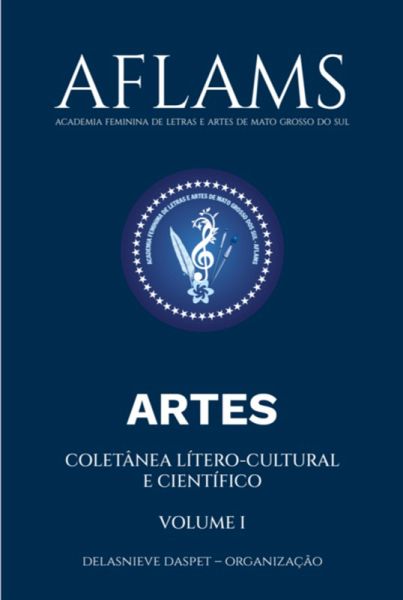Aflams - Academia Feminina De Letras E Artes De Mato Grosso Do Sul (eBook, PDF) Aflams - Academia Feminina De Letras E Artes De Mato Grosso Do Sul (eBook, PDF)