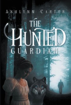 Cover The Hunted Guardian (eBook, ePUB)