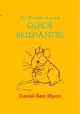 As Aventuras De Olhos Brilhantes (eBook, PDF)