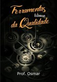 Ferramentas Da Qualidade (eBook, PDF)