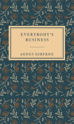 Everybody's business (eBook, ePUB) - Giberne, Agnes