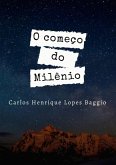 O Começo Do Milênio (eBook, PDF)