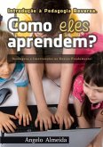 Como Eles Aprendem? (eBook, PDF)