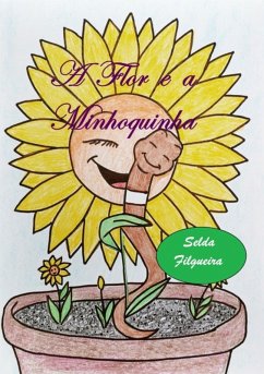 Cover A Flor E A Minhoquinha (eBook, PDF)
