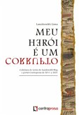 Meu Herói É Um Corrupto (eBook, PDF)