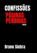 Confissões E Páginas Perdidas (eBook,... - Bild 1