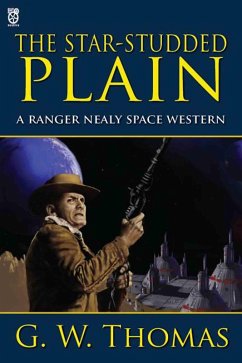 Cover The Star-Studded Plain (Ranger Neely, #1) (eBook, ePUB)