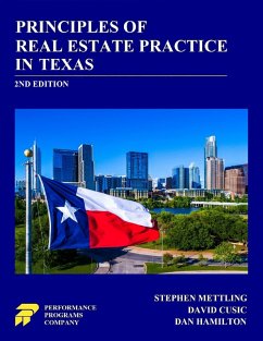 Principles of Real Estate Practice Practice in Texas: 2nd Edition (eBook, ePUB) - Mettling, Stephen; Cusic, David; Hamilton, Dan