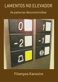 Lamentos No Elevador (eBook, PDF)