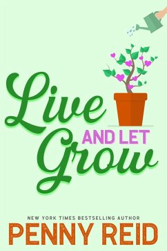 Cover Live and Let Grow (eBook, ePUB)