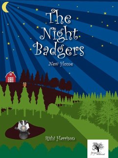 The night Badgers - New Home (eBook, ePUB) - Harrison, Rishi