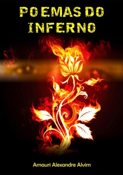 Poemas Do Inferno (eBook, PDF) Poemas Do Inferno (eBook, PDF)