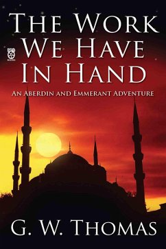 Cover The Work We Have In Hand (The Six Cities, #2) (eBook, ePUB)