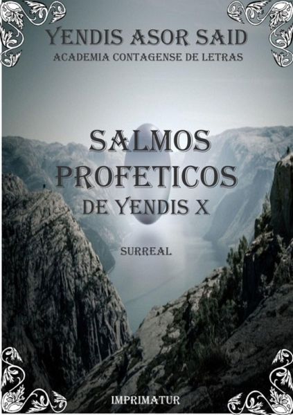Salmos Proféticos De Yendis X (eBook, PDF) Salmos Proféticos De Yendis X (eBook, PDF)