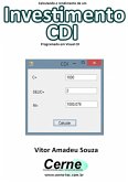 Calculando O Rendimento De Um Investimento Cdi Programado Em Visual C# (eBook, PDF)