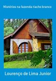 Mistérios Na Fazenda Riacho Branco (eBook, PDF)