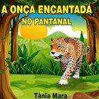 A Onça Encantada (eBook, PDF)