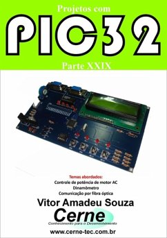 Projetos Com Pic32 Parte Xxix (eBook, PDF) - Souza, Vitor Amadeu