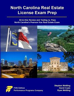 North Carolina Real Estate License Exam Prep: All-in-One Review and Testing to Pass North Carolina's Pearson Vue Real Estate Exam (eBook, ePUB) - Mettling, Stephen; Cusic, David; Mettling, Ryan