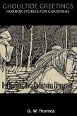 Ghoultide Greetings: Reflections On a Christmas Ornament (eBook, ePUB) Ghoultide Greetings: Reflections On a Christmas Ornament (eBook, ePUB)
