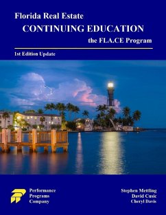 Florida Real Estate Continuing Education: the FLA.CE Program (eBook, ePUB) - Mettling, Stephen; Cusic, David; Davis, Cheryl