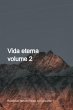 Vida Eterna, Volume 2 (eBook, PDF) - Bild 1