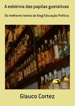Cover A Esbórnia Das Papilas Gustativas (eBook, PDF)