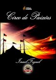 Circo De Paixões (eBook, PDF) Circo De Paixões (eBook, PDF)