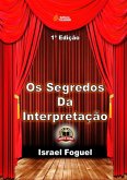 Os Segredos Da Interpretação (eBook, PDF) Os Segredos Da Interpretação (eBook, PDF)