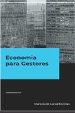 Economia Para Gestores (eBook, ePUB)
