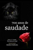 700 Anos De Saudade (eBook, PDF) 700 Anos De Saudade (eBook, PDF)