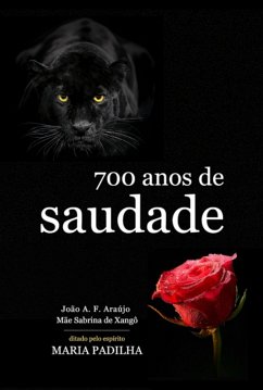 Cover 700 Anos De Saudade (eBook, PDF)