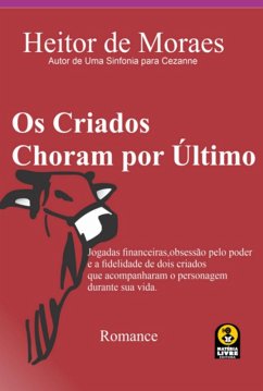 Cover Os Criados Choram Por Último (eBook, PDF)